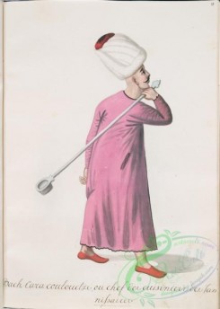 fashion-01499 - 011-Bach-caracoulouctzi (bash-karakullukchu), ou chef des cuisiniers des jannissaires, Rather to be idenrified as a simple ashchi, or cook, carrying the g